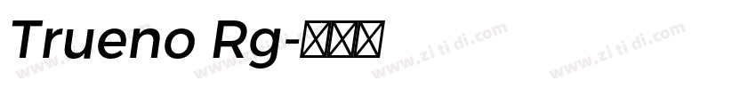 Trueno Rg字体转换